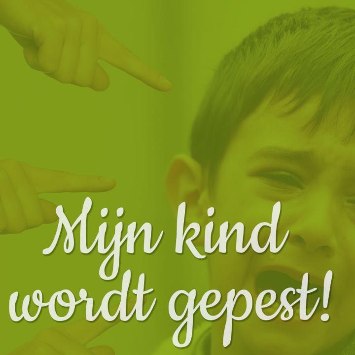 foto met kind dat aan het wenen is. Tekst: mijn kind wordt gepest!