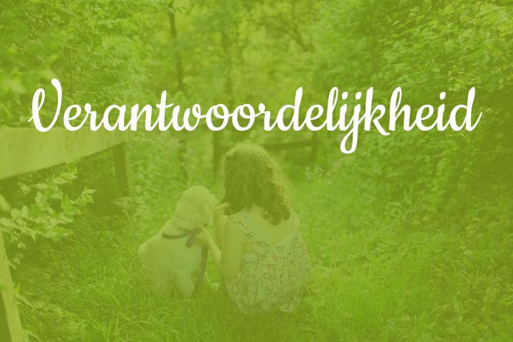 foto van meisje met hond en tekst: verantwoordelijkheid